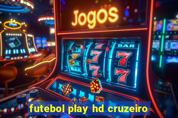 futebol play hd cruzeiro